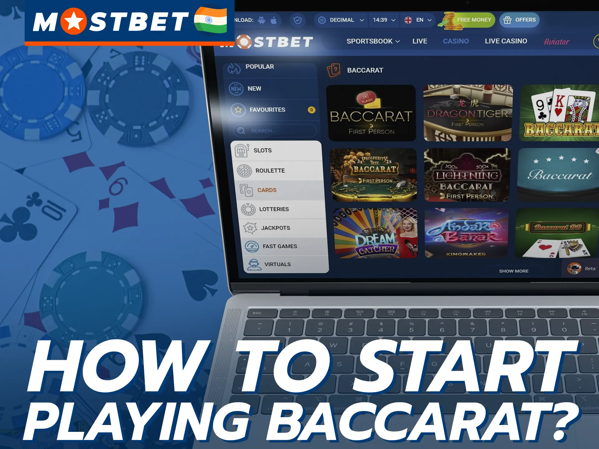 Start playing baccarat at Mostbet in just a few steps.