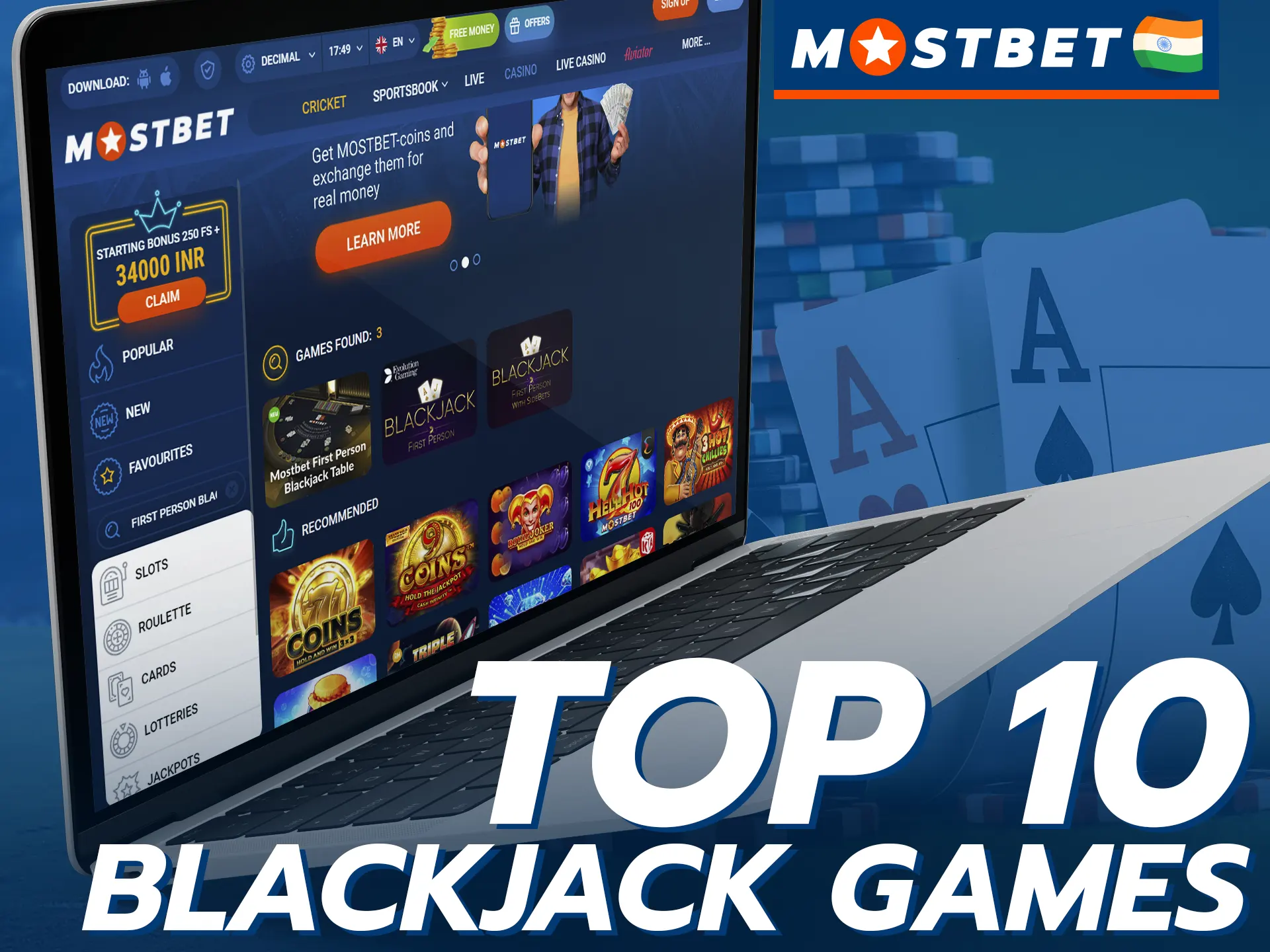 These blackjack games have gained credibility and popularity among Indian Mostbet players.