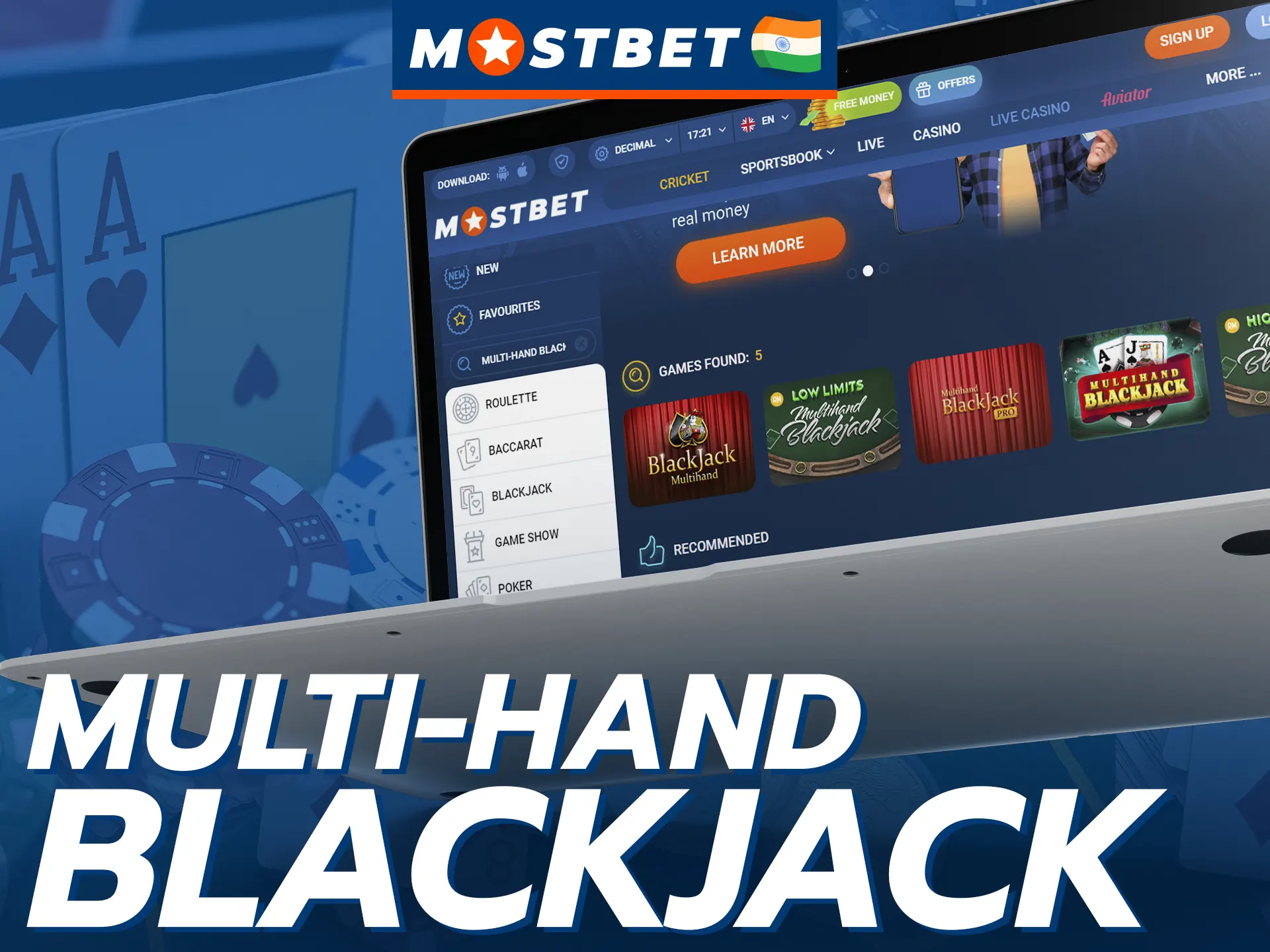 At Mostbet in Multi-Hand Blackjack you can bet on up to five hands simultaneously against the dealer.