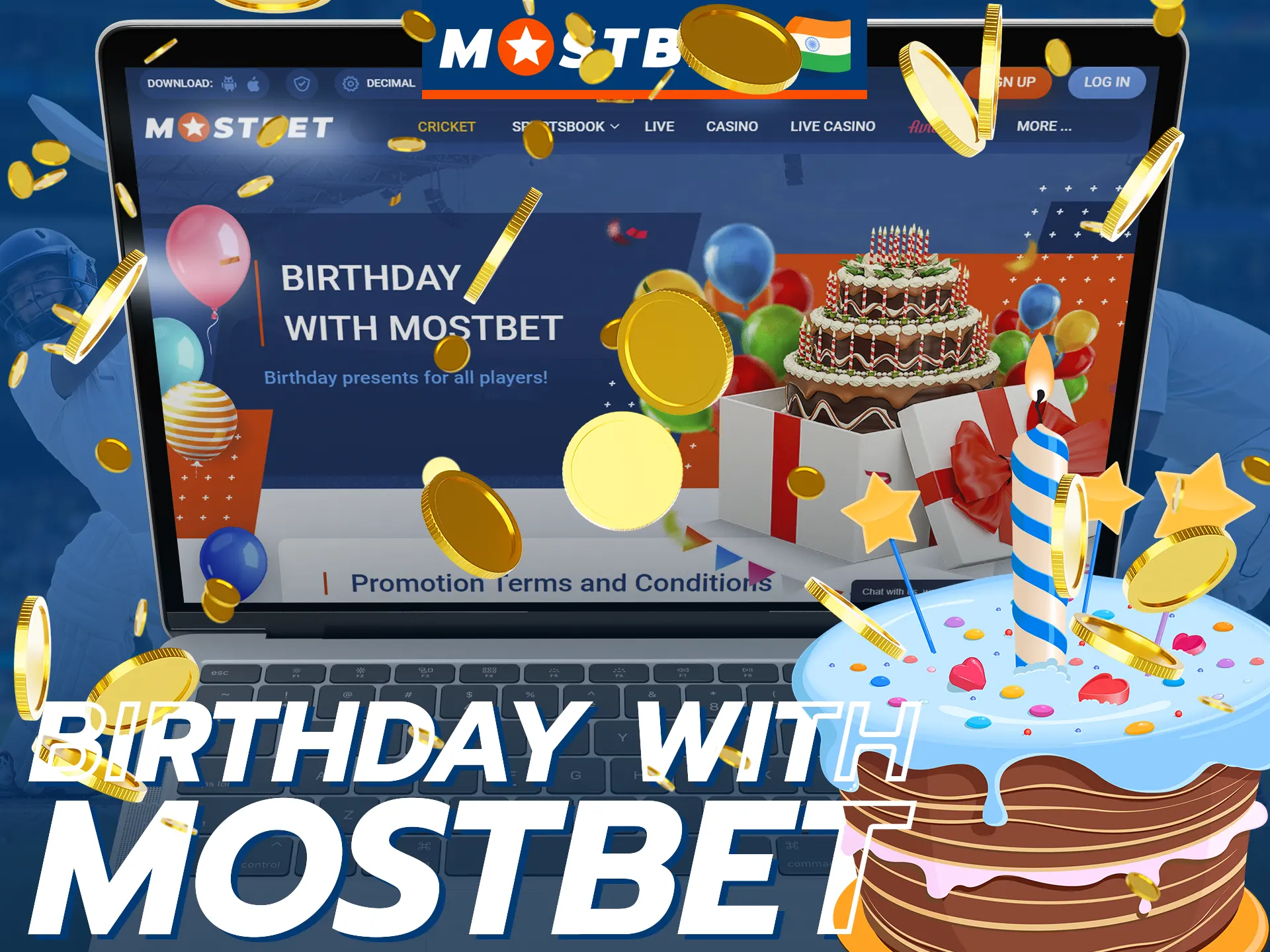 Get special bonuses on your birthday at Mostbet.