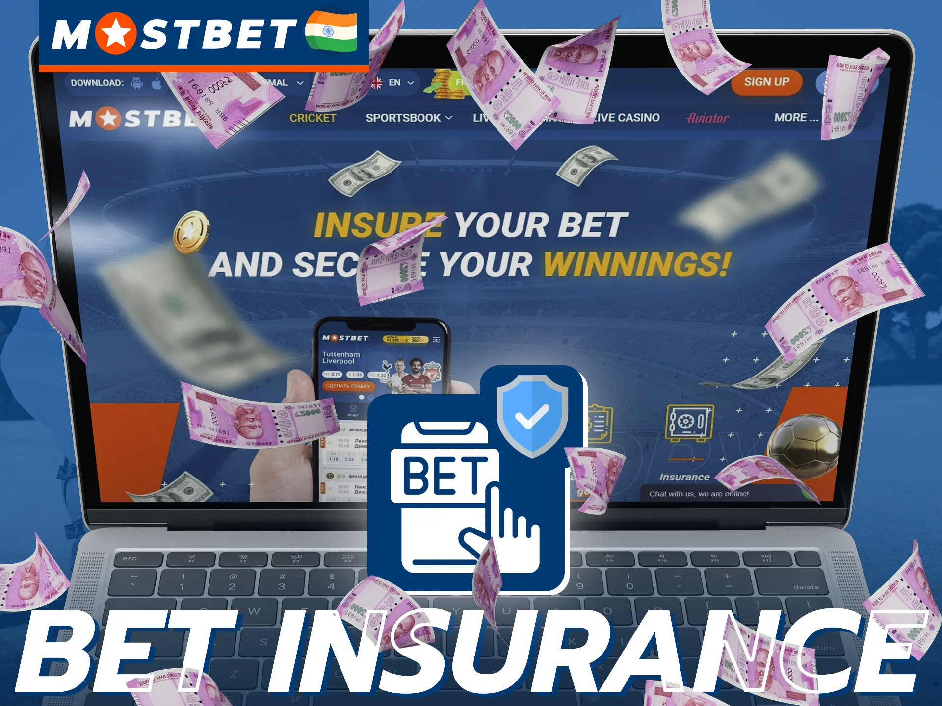 Insure your bet with the Bet Insurance bonus at Mostbet.