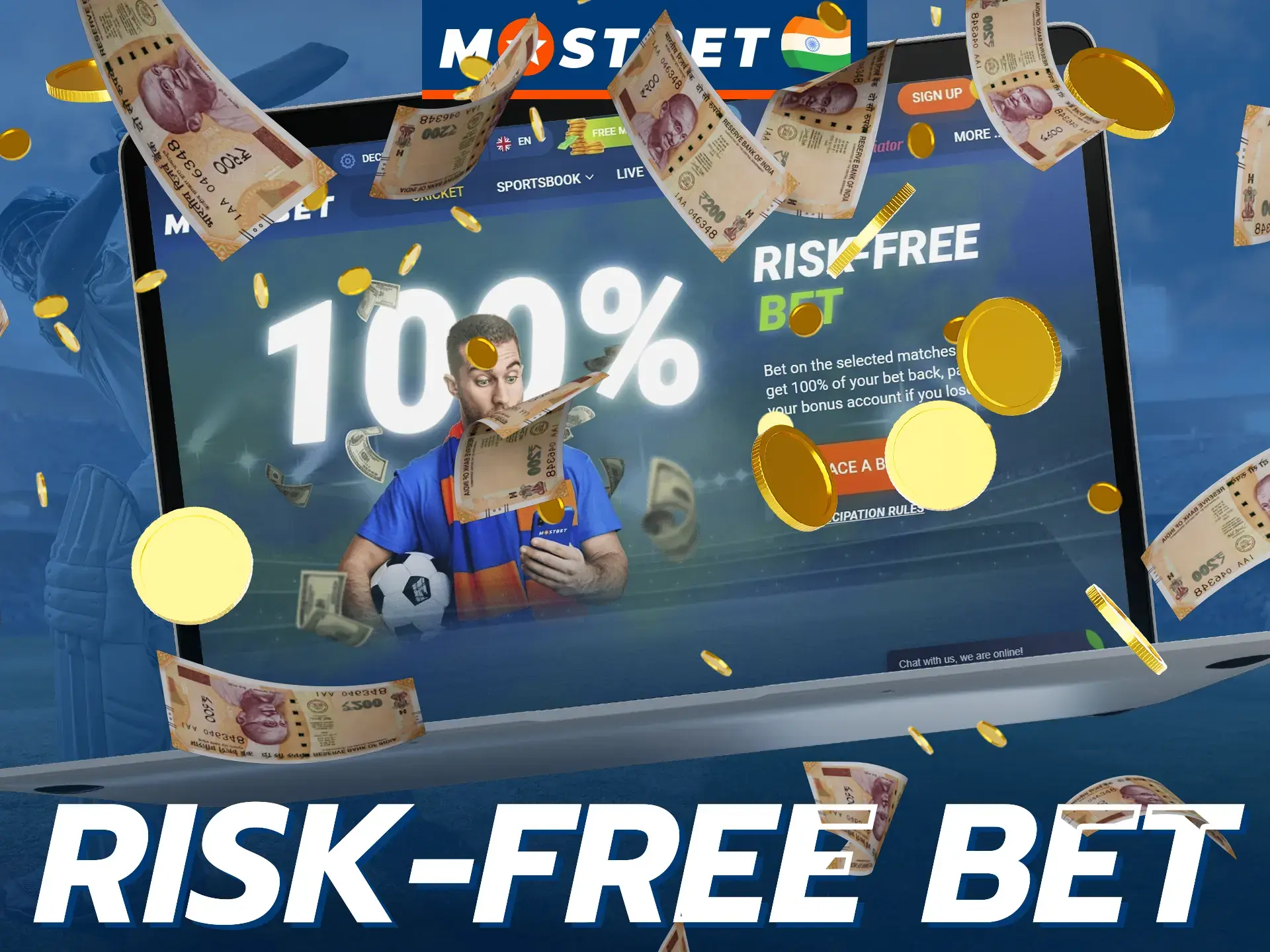 At Mostbet, get a risk-free bet bonus to return 100% of your bet if you lose.