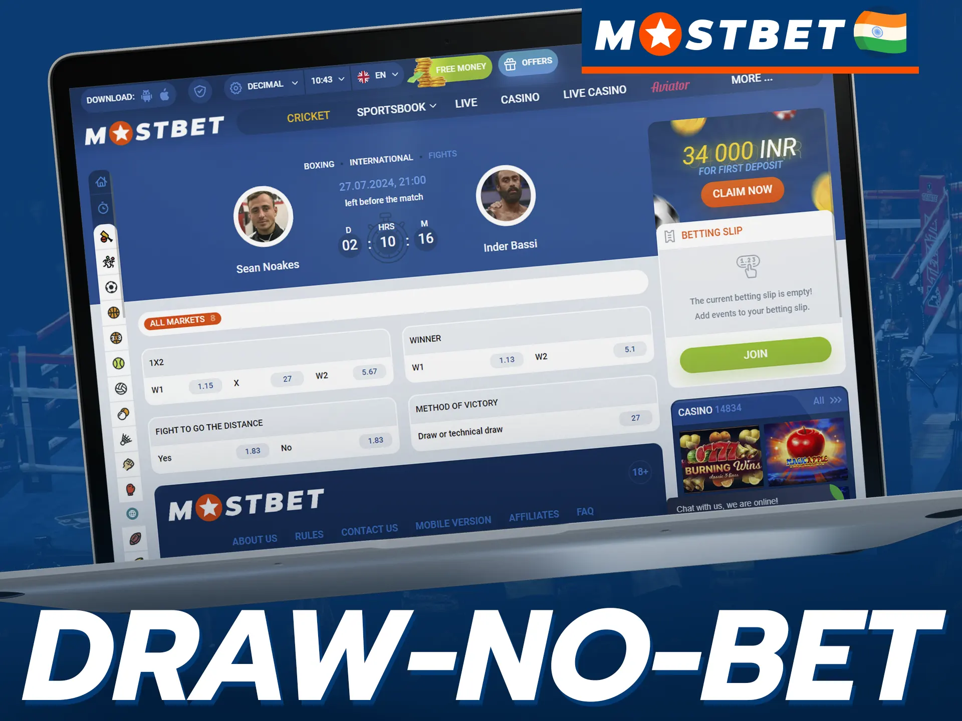 If a boxing match on Mostbet ends in a draw, your bet is refunded.