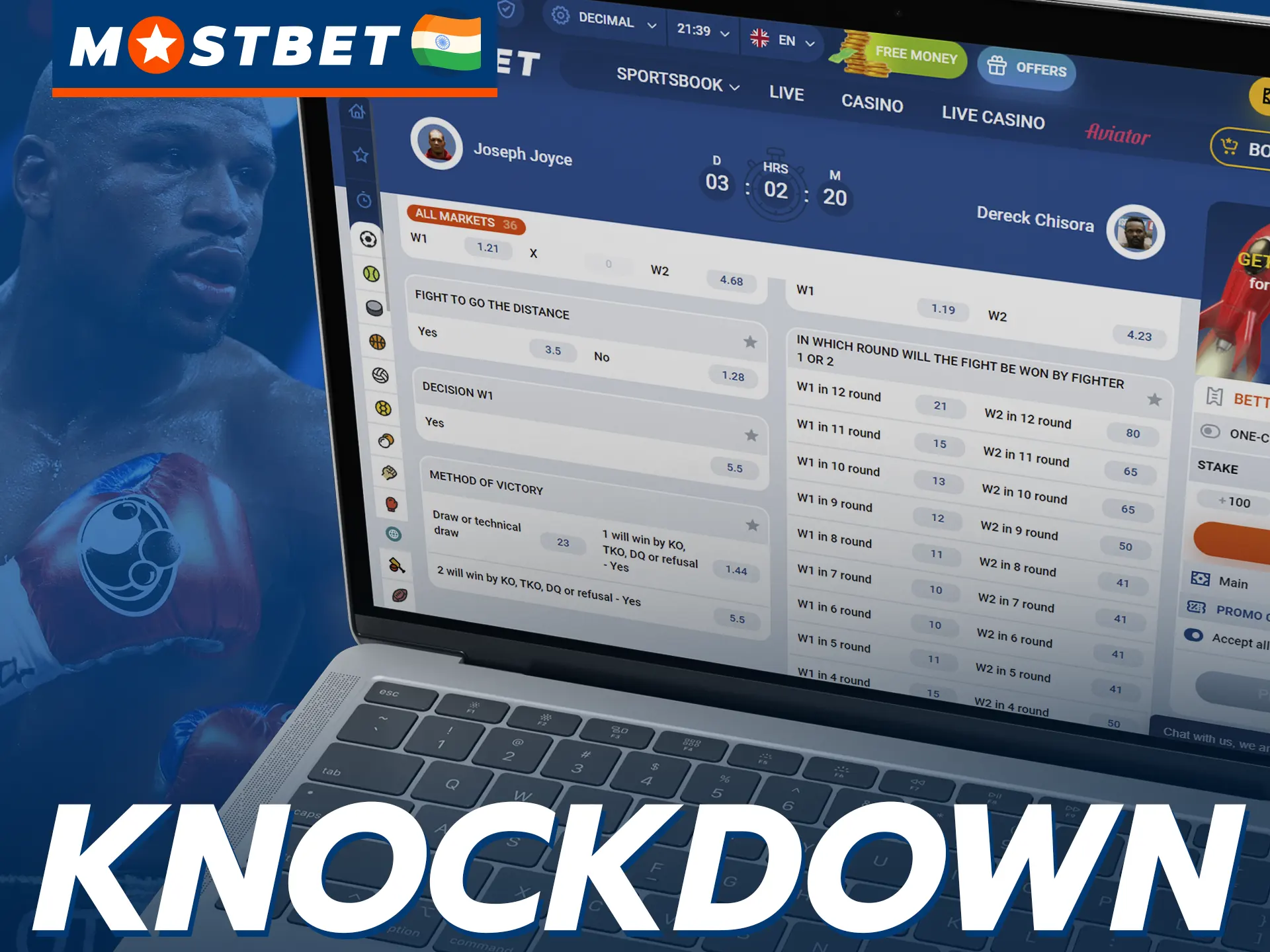 A bet on a knockdown during a fight is available in the Mostbet boxing section.