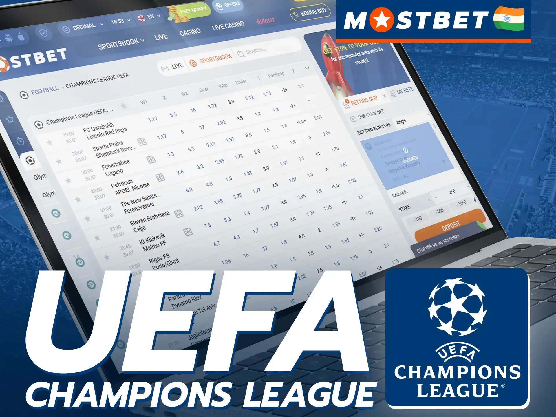 Mostbet offers excellent odds for betting on UEFA.