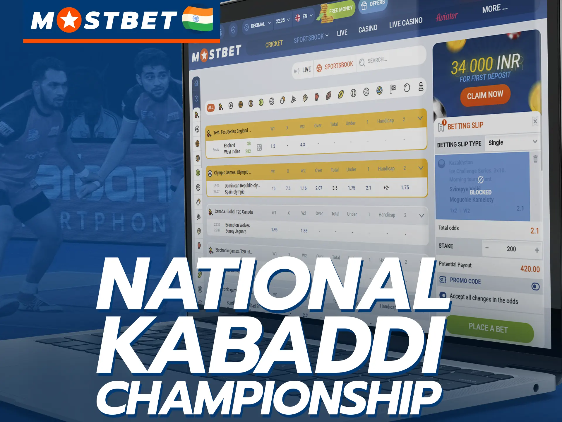 Mostbet has a section for betting on the National Kabaddi Championship.