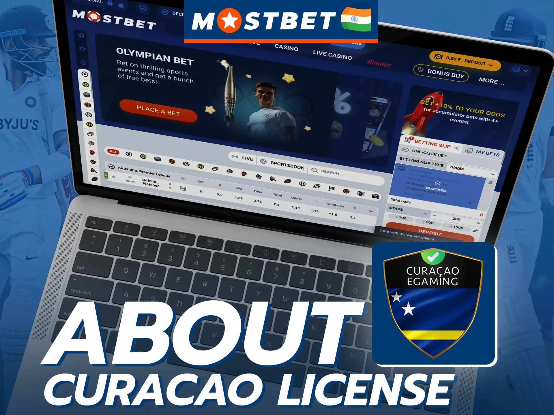 Mostbet is licensed in Curacao.