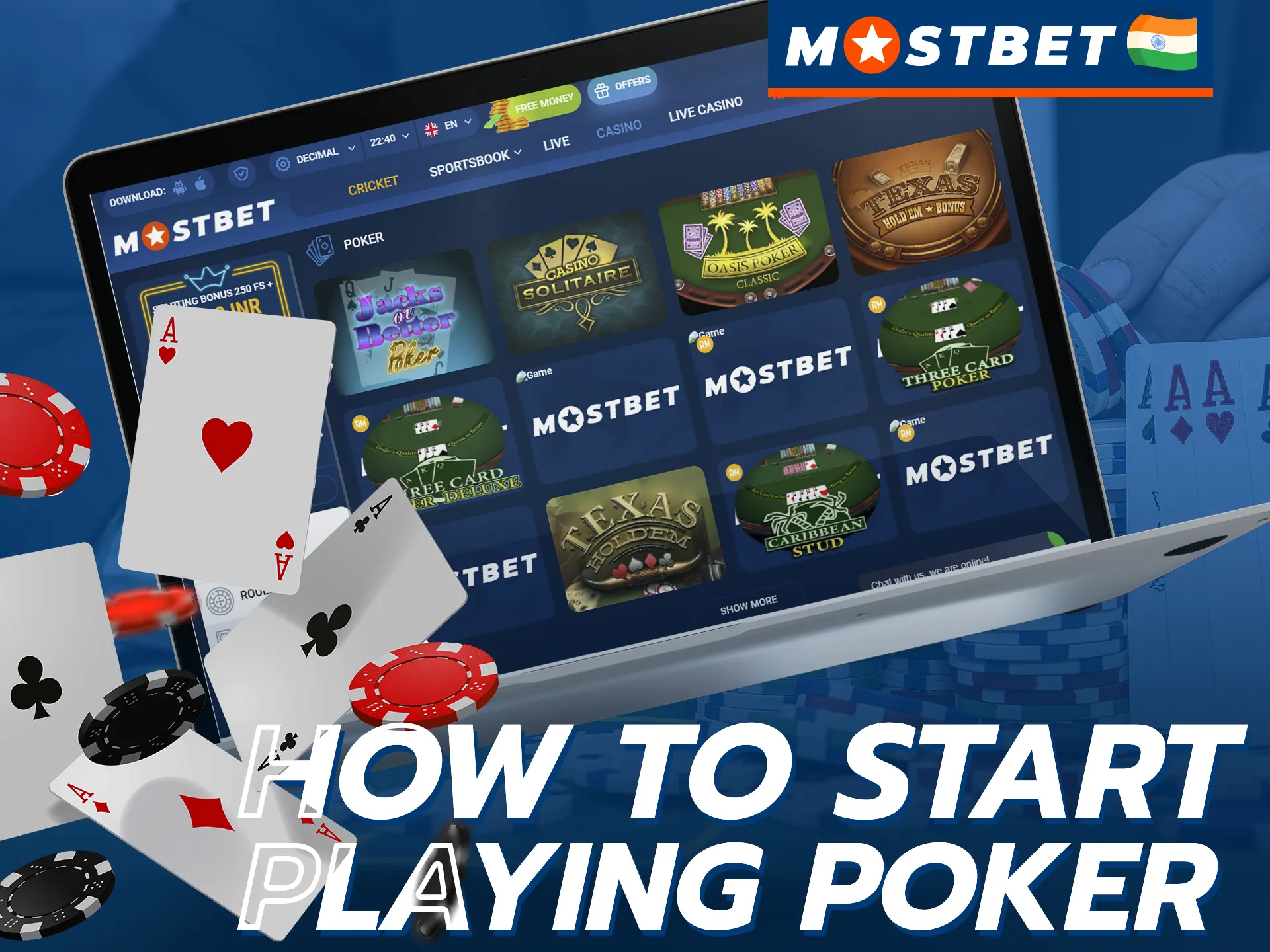 Start playing poker at Mostbet in a few steps.