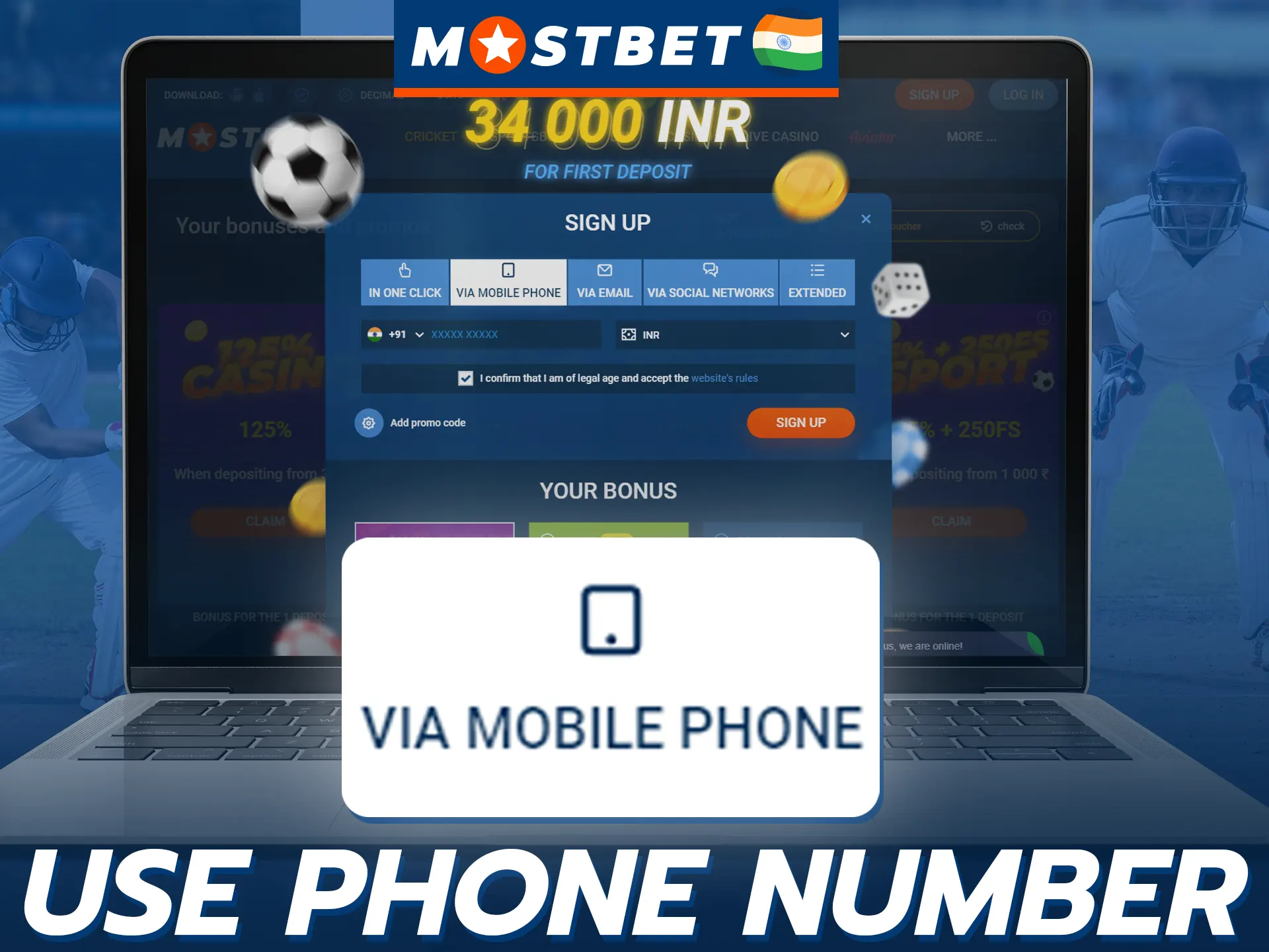 Register with Mostbet using your phone number.