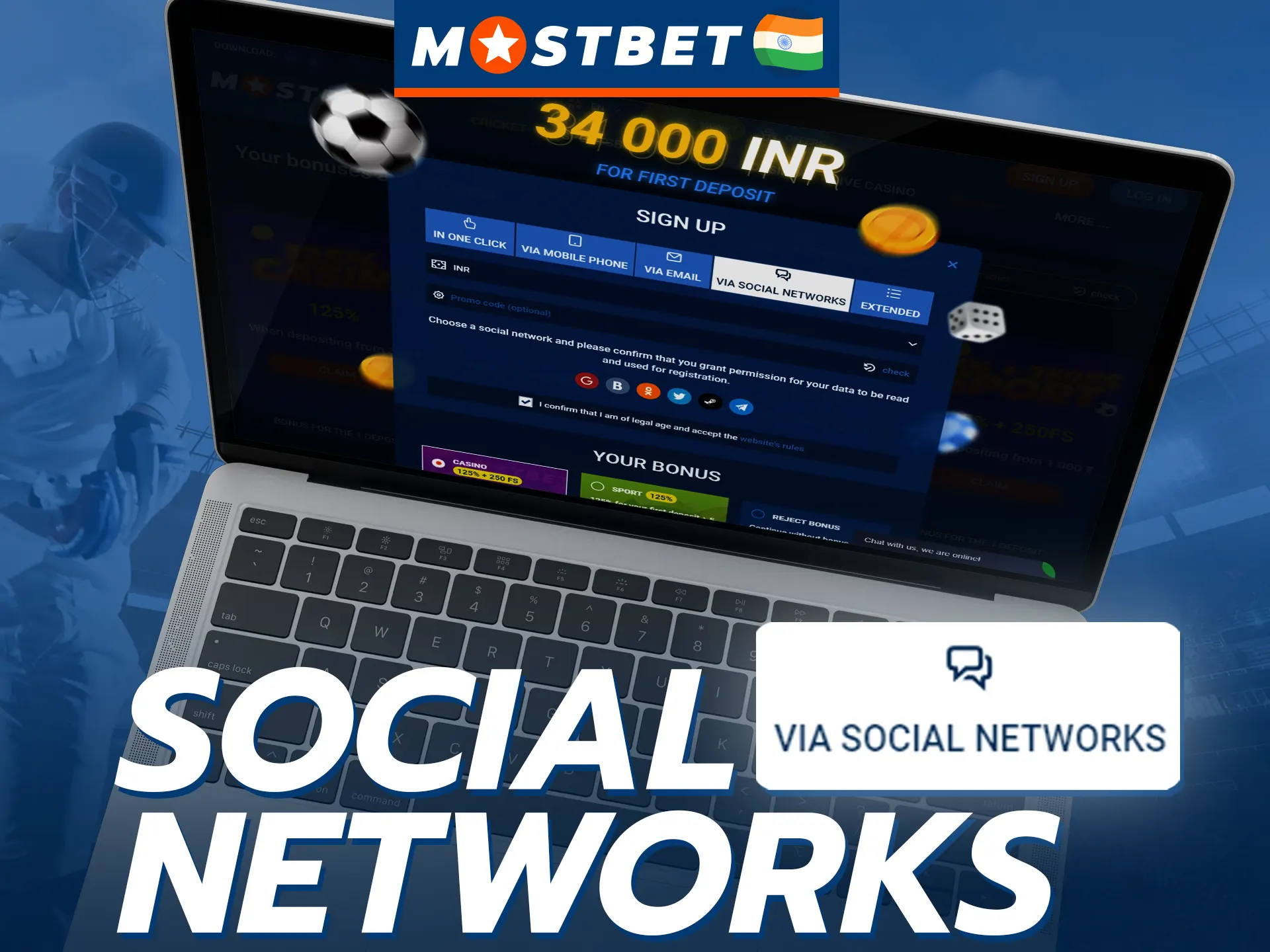 Register with Mostbet quickly and easily using social networks.