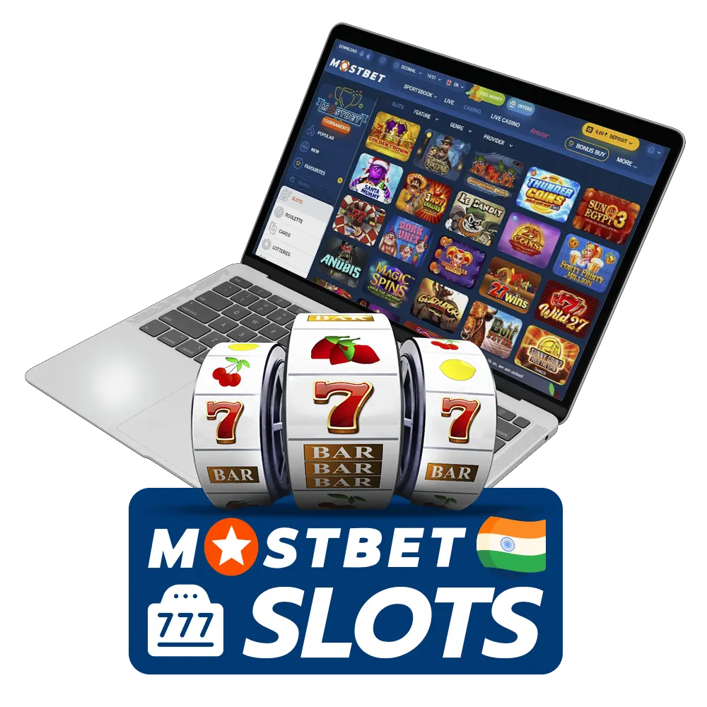 Play slots for real money at Mostbet and win.