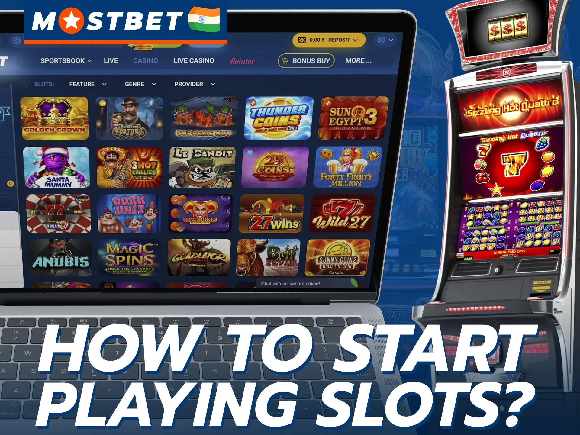 Follow these steps to start playing slots at Mostbet.