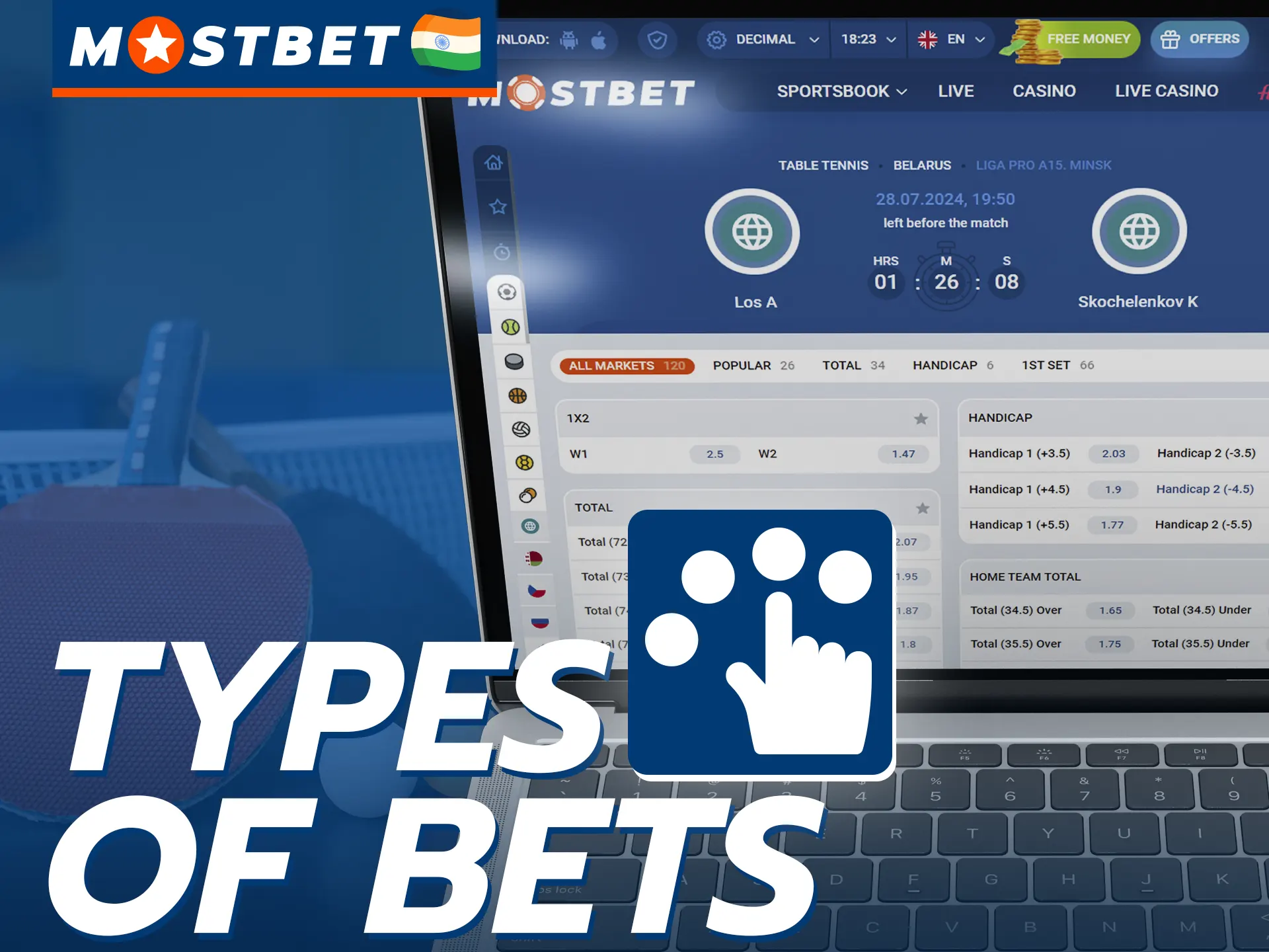 Mostbet offers many types of table tennis bets for Indian users.